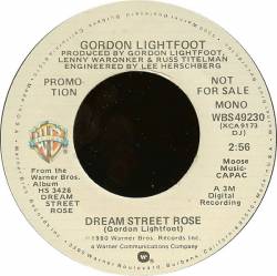 Gordon Lightfoot : Dream Street Rose (Single)